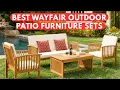 Best Wayfair Outdoor Patio Furniture Sets Review 2026 Top Wayfair Patio Sets for Comfort Style