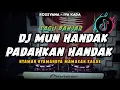Download Lagu DJ MUN HANDAK PADAHKAN HANDAK _IYA KADA - Rossyana _ LAGU BANJAR REMIX FULLBASS VIRAL TIKTOK