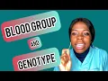 What is the difference between genotype and blood group Importance of knowing your blood group