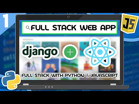 Django React Tutorial 1 Full Stack Web App With Python JavaScript