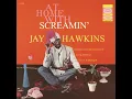I Put a Spell On You - Screamin' Jay Hawkins