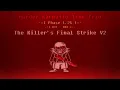 Download Lagu [1 HOUR] Murder!Karmatic Time Trio - Phase 1.25 - The Killer's Final Strike!