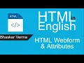 HTML tutorial for beginners in English HTML Webform Attributes