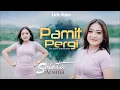 Download Lagu Shinta Arsinta - Pamit Pergi (Video Lirik) - Lagu dangdut Paling Enak Didengar