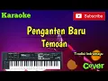 Download Lagu Penganten Baru ( Temoan ) Karaoke - Cover - Musik Sandiwaraan