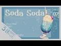 Download Lagu 【30分耐久フリーBGM】Soda Soda - 茶葉のぎか