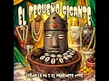 El Pequeño Gigante