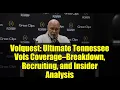 Volquest Ultimate Tennessee Vols Coverage Breakdown Recruiting and Insider Analysis