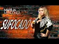 Marília Mendonça - Sufocado
