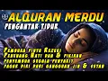 Download Lagu MUROTTAL ALQURAN MERDU PENGANTAR TIDUR, ayat suci alquran pengantar tidur