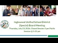 IUSD Special Board Meeting Thursday July 23 2026 Closed Session 5 pm Public Session 5 15 pm