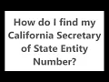 How Do I Find My California Secretary of State Entity Number