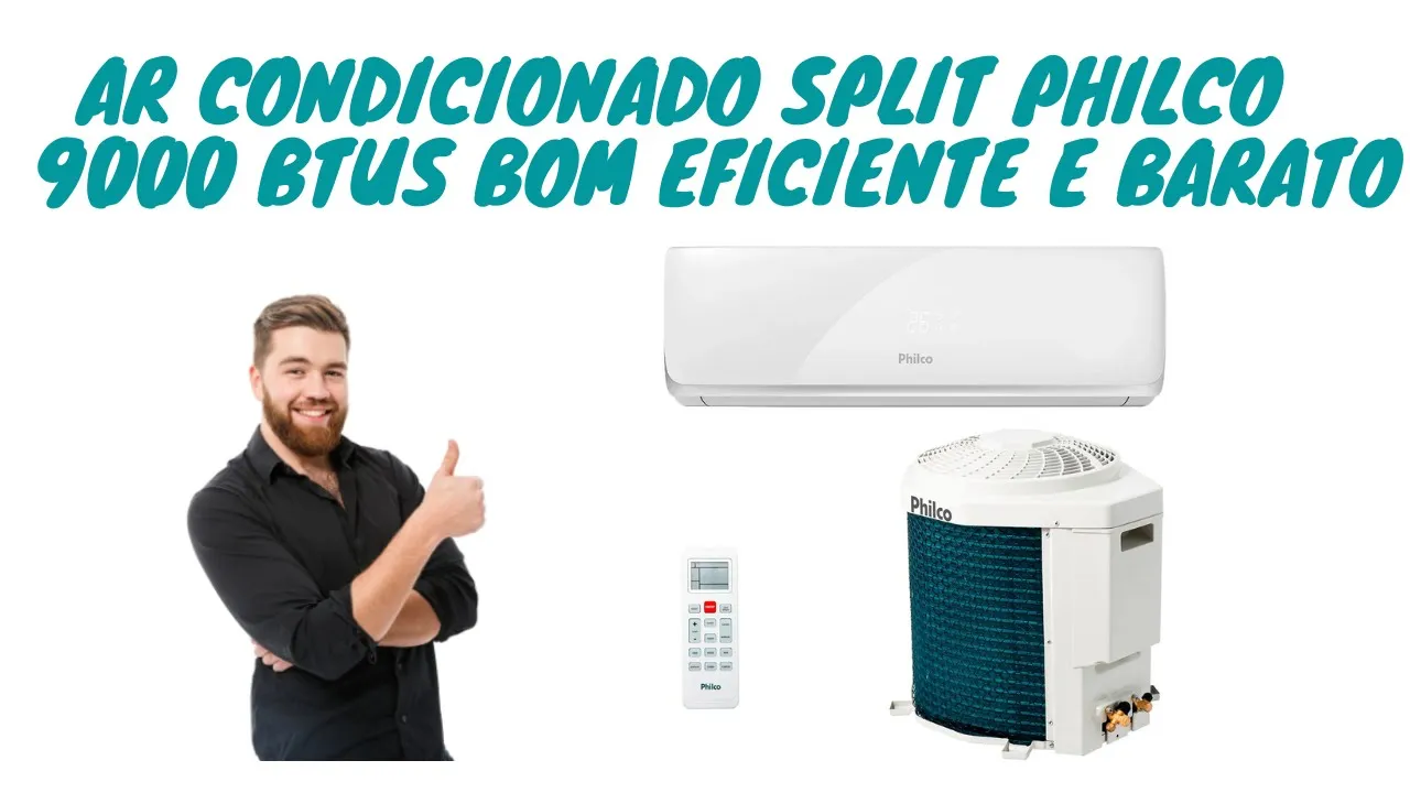 Ar Condicionado Split Philco 9000 BTUs Bom Eficiente e Barato