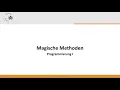 Python - Was sind magische Methoden