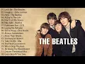 Download Lagu The Beatles Songs Collection - The Beatles Greatest Hits Full Album 2023