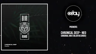 premiere chronical deep neo original mix blur records 
