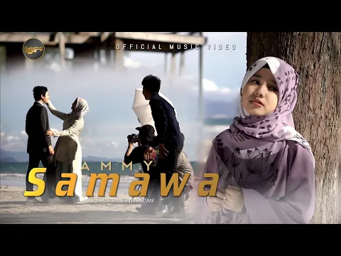 Download MP3 Ammy - S A M A W A (Official Music Video) - Lagu Pop Melayu Terbaru