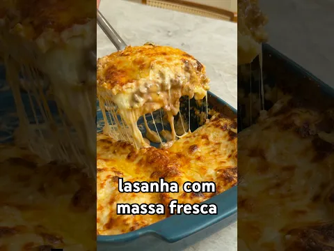 Lasanha com massa fresca pra ele se apaixonar!