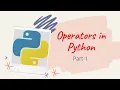 Operators in Python Part-1 Python Tutorial Brainwaves By Mangesh Balpande