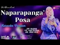 NAPARAPANGA' POSA  | NANI MASNUR |  KAROKE LAGU DAERAH MANDAR