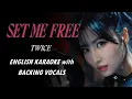 Download Lagu TWICE - SET ME FREE - ENGLISH VER KARAOKE WITH BACKING VOCALS