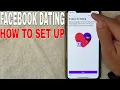 How To Set Up and Join Facebook Dating Profile