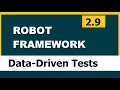 2 9 Robot framework Selenium Data-driven test case writing