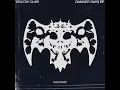 👻Yellow Claw - DANGER DAYS EP (Kalo Mix)👻