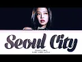 Download Lagu JENNIE Seoul City Lyrics (Color Coded Lyrics)