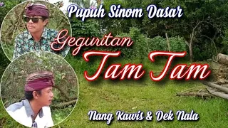 Download Geguritan TAM - TAM Pupuh SINOM DASAR. MP3