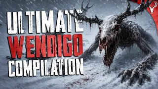 Ultimate WENDIGO Compilation