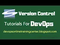 SVN Tutorials for Beginners Version Control Tutorials for DevOps Apache Subversion Basics S-1