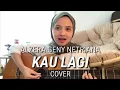 Alzera Geny Netriana - Kau Lagi (Celine dan Nadya) Cover