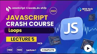 JavaScript Loops Explained for while do while break continue Array Loops Lecture