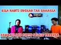 Download Lagu COVER BILA NANTI VJ DEVI FEAT BUNG SURYA