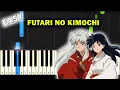 Lagu Futari No Kimochi - OST  Inusyasha (Piano Tutorial) ~ EASY