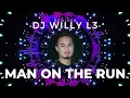 Lagu DJ MAN ON THE RUN - DJ WILLY L3 | FUNKOT RADIO 2023