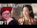 Watching a GL Drama For The First Time | Couple of Mirrors EP 1 Reaction 🪞
