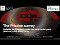 The Pristine survey Galactic Archaeology with the very metal-poor and very old Milky Way