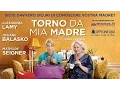 Video di Torno da mia madre - trailer ufficiale - dal 25 Agosto al cinema