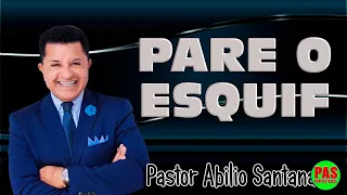 PR ABILIO SANTANA   PARE O ESQUIFE, QUEBRANDO O PROTOCOLO STOP THE ESQUIFF, BREAKING THE PROTOCOL