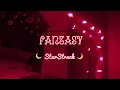 Bazzi- Fantasy (slowed down)