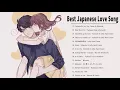 Download Lagu Beauty Relaxing Japanese Love Song 2021 Full - Best JAPAN Songs Of All Time ♥