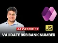 How to validate BSB Bank format number in model driven app using JavaScript