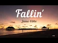 Download Lagu FALLIN' (Lyrics) By Janno Gibbs (Fallen)