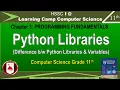 Libraries in Python Class 11 FBISE Chp 3 Difference Between Libraries and Variables Vairables