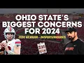 Ohio State Football s Biggest Concerns For 2024 - Steve Helwagen