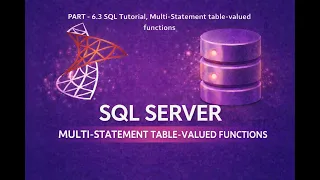 SQL Tutorial Part 6 3 Multi Statement Table Valued Functions in SQL