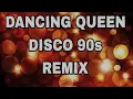 Download Lagu DANCING QUEEN 🎶 GHOST MIX WE BACK 90s DISCO REMIX
