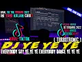 DJ YE YE YE REMIX FULL BASS BREAKBEAT | Turbotronic | VIRAL TIK TOK TERBARU 2022
